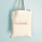 Tote bag "Appelez-moi Madame" vieux rose