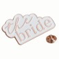 Badge "The Bride" Badge "The Bride"