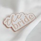 Badge "The Bride"