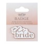 Badge "The Bride"