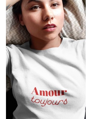 T-Shirt Amour toujours