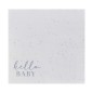 16 Serviettes "Hello Baby" neutre