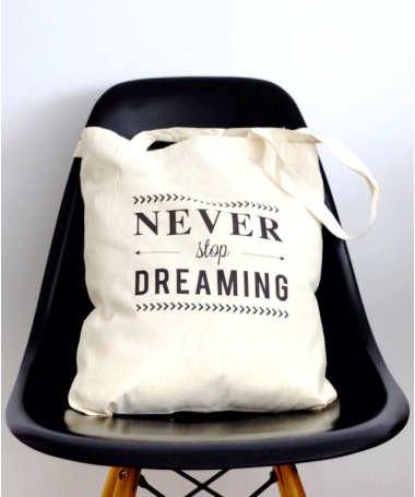 Tote Bag Never stop dreaming