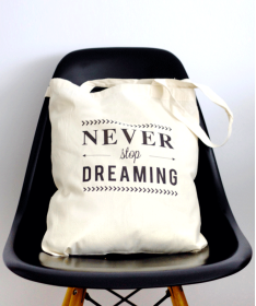 Tote Bag Never stop dreaming