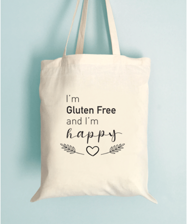 Tote bag I'm Gluten Free and I'm Happy !