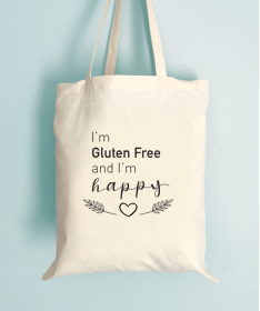 Tote bag I'm Gluten Free and I'm Happy !