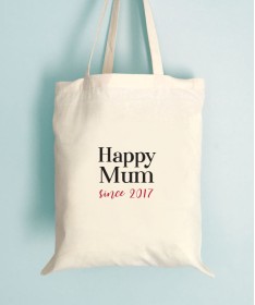 Tote Bag "Happy Mum since" - à personnaliser